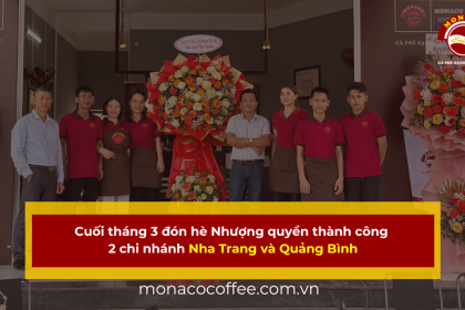 Cuối tháng 3 đón hè Nhượng quyền thành công 2 chi nhánh Nha Trang và Quảng Bình