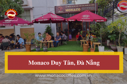 Monaco Duy Tân - Đà Nẵng